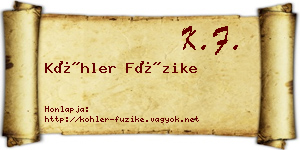 Köhler Füzike névjegykártya